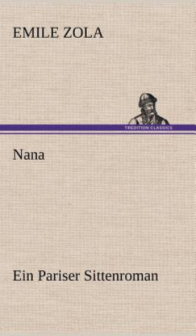 Knjiga Nana Émile Zola