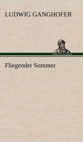 Carte Fliegender Sommer Ludwig Ganghofer