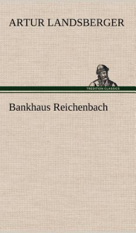 Kniha Bankhaus Reichenbach Artur Landsberger