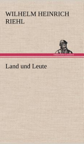 Buch Land Und Leute Wilhelm H. Riehl