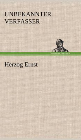 Buch Herzog Ernst nbekannter Verfasser