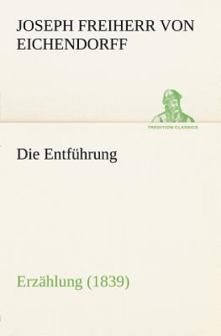 Livre Entfuhrung Eichendorff