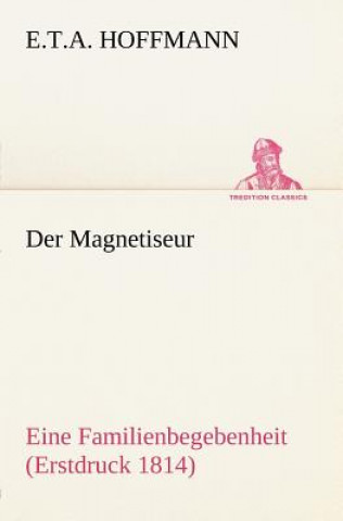 Книга Magnetiseur E T a Hoffmann