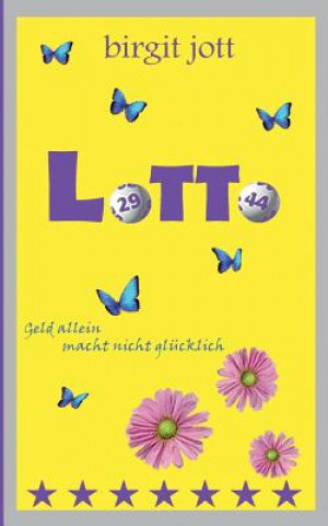 Könyv Lotto Birgit Jott