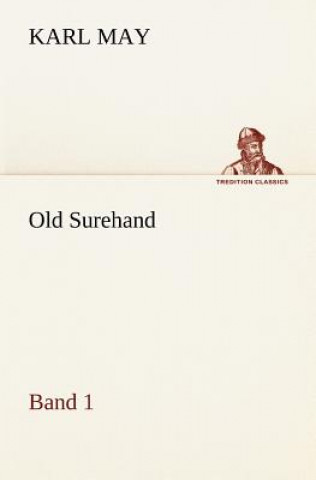 Kniha Old Surehand 1 Karl May