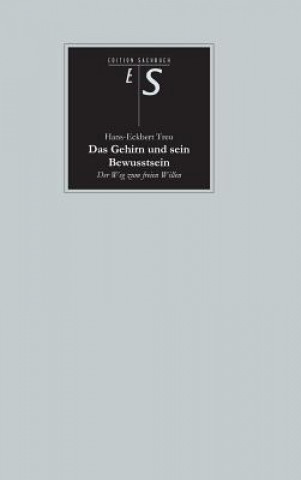 Книга Gehirn Und Sein Bewusstsein Hans-Eckbert Treu