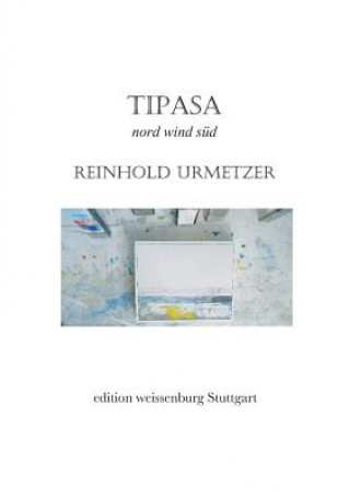 Kniha Tipasa Reinhold Urmetzer