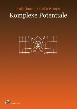 Könyv Komplexe Potentiale Rudolf Rupp