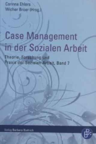 Carte Case Management in der Sozialen Arbeit Corinna Ehlers