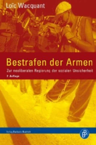 Book Bestrafen der Armen Loic J. D. Wacquant