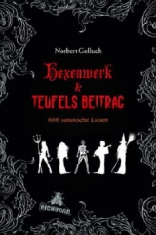 Książka Hexenwerk & Teufels Beitrag Norbert Golluch
