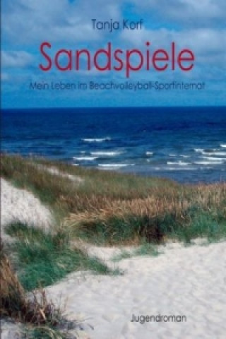 Knjiga Sandspiele Tanja Korf