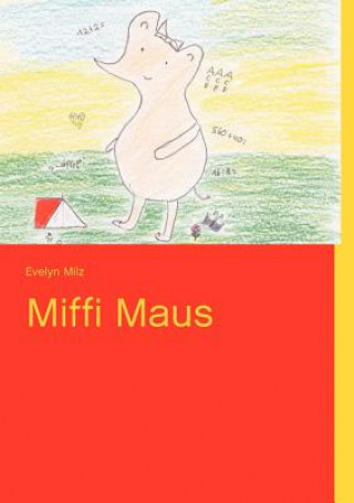 Carte Miffi Maus Evelyn Milz