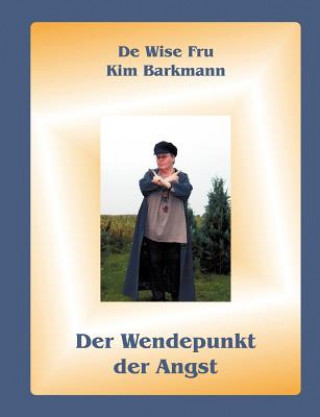 Könyv Wendepunkt der Angst Kim Barkmann