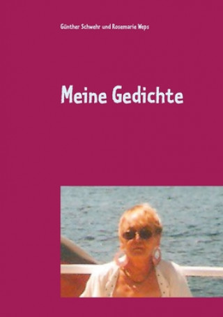 Carte Meine Gedichte Günther Schwehr
