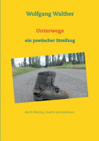 Kniha Unterwegs Wolfgang Walther