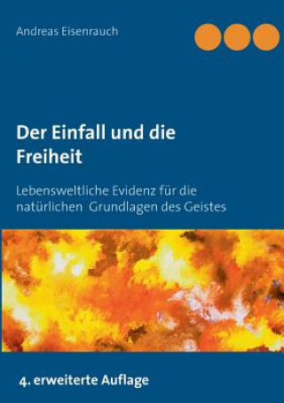 Carte Einfall und die Freiheit Andreas Eisenrauch