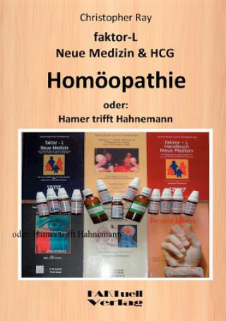 Книга faktor-L Neue Medizin & HCG * Homoeopathie Christopher Ray