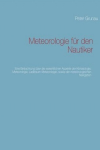 Buch Meteorologie für den Nautiker Peter Grunau