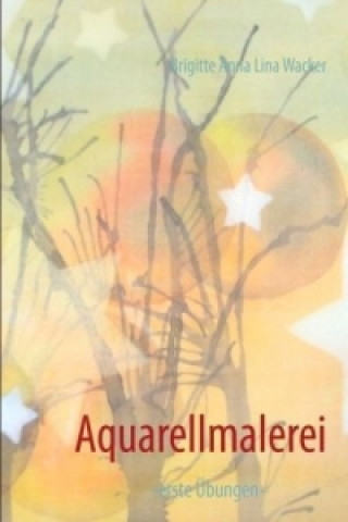 Buch Aquarellmalerei Brigitte A. L. Wacker