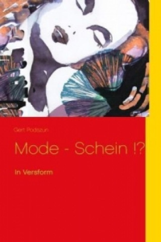 Knjiga Mode - Schein !? Gert Podszun