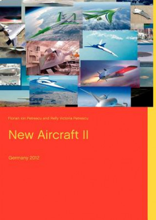 Livre New Aircraft II Dr Florian Ion Tiberiu Petrescu