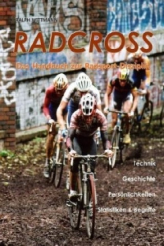 Könyv Radcross Ralph Wittmann