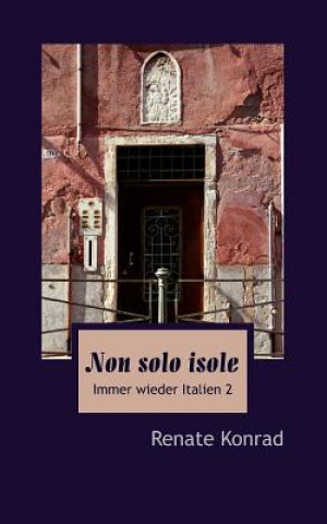 Buch Non solo isole Renate Konrad