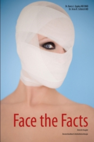 Carte Face the Facts Barry L. Eppley