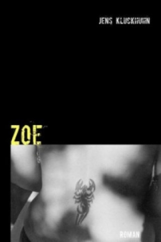 Knjiga Zoe Jens Kluckhuhn