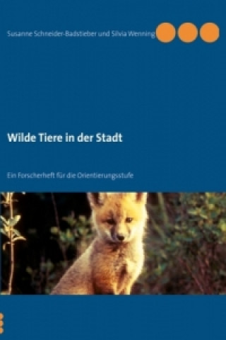 Carte Wilde Tiere in der Stadt Susanne Schneider-Bastieber