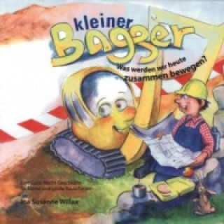 Book Kleiner Bagger Ina Susanne Willax