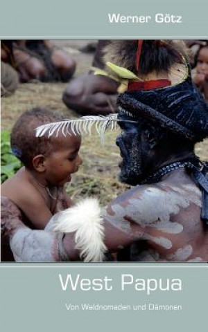 Libro West Papua Werner Götz