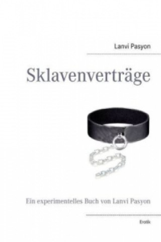 Carte Sklavenverträge Lanvi Pasyon