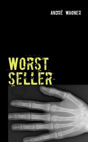 Buch Worstseller André Wagner