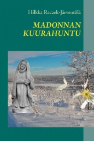 Carte Madonnan Kuurahuntu Hilkka Raczek-Järventölä