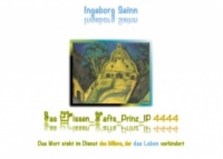 Könyv Das Wissen_Schafts_Prinz_IP 4444 Ingeborg Seinn