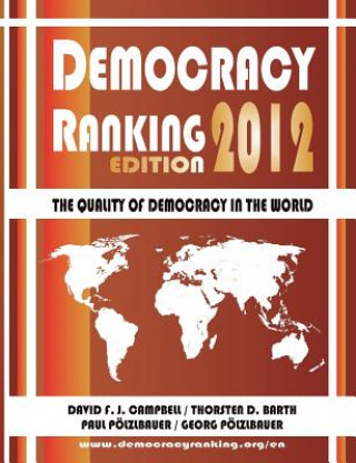 Könyv Democracy Ranking (Edition 2012) David F. J. Campbell