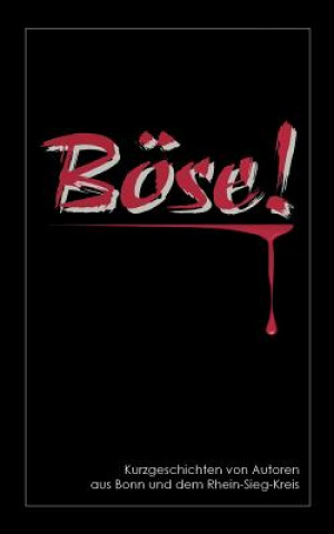Kniha Boese! Rosemarie Pfirschke