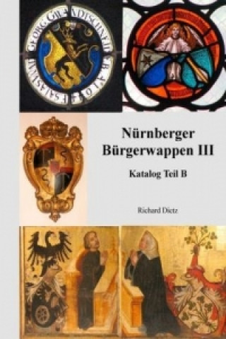 Книга Nürnberger Bürgerwappen III Richard Dietz