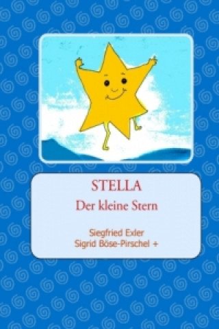 Book STELLA Siegfried Exler