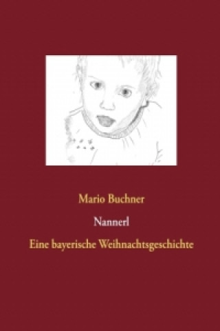 Könyv Nannerl Mario Buchner