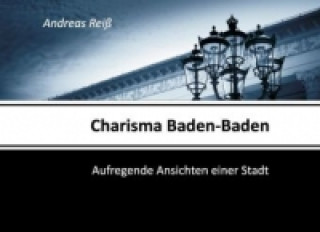 Livre Charisma Baden-Baden Andeas Reiß