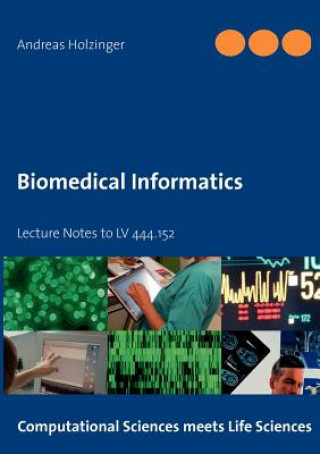 Könyv Biomedical Informatics Andreas Holzinger