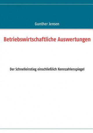 Knjiga Betriebswirtschaftliche Auswertungen Gunther Jensen