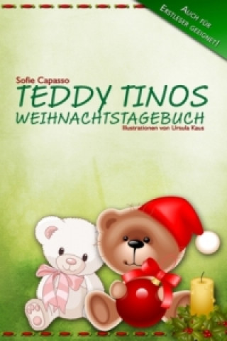 Könyv Teddy Tinos Weihnachtstagebuch Sofie Capasso