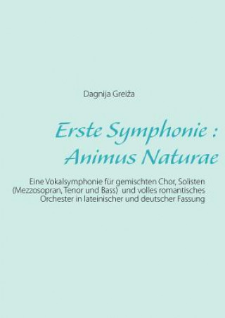 Kniha Erste Symphonie Dagnija Grei a
