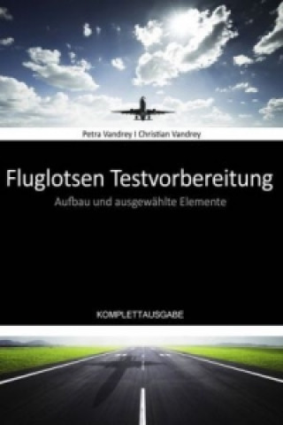 Kniha Fluglotsen Testvorbereitung Petra Vandrey