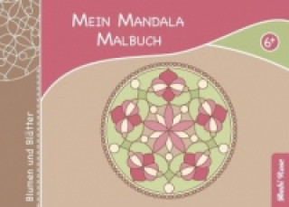 Carte Mein Mandala Malbuch - Blumen und Blätter Ambi Rose