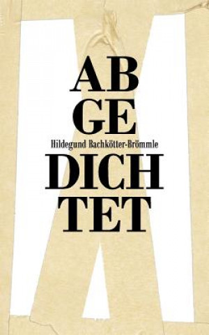 Boek Abgedichtet Hildegund Bachkötter-Brömmle